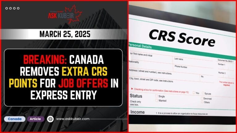 Express Entry CRS Update – Job Offer Points Removed