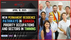 Timmins Permanent Residence Pathways list of priority occupations and sectors for Canadian immigration.