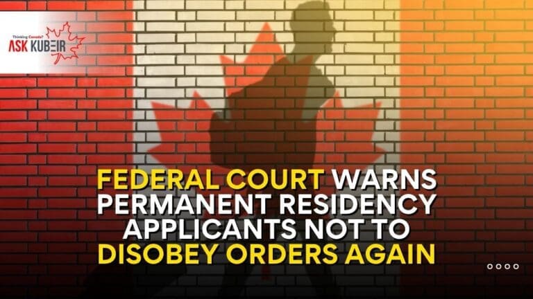 Image showing Federal Court warning regarding permanent residency applications and legal consequences for disobedience.